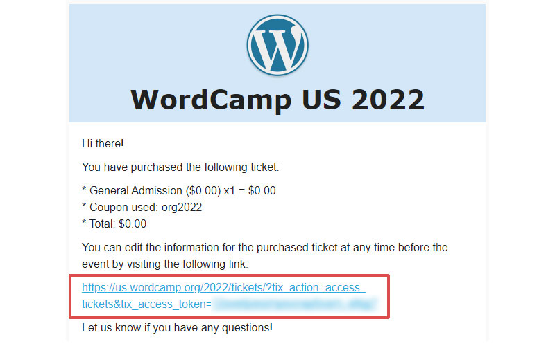 WordCamp US 2022 Ticket Confirmation Email with refund link circled in red.