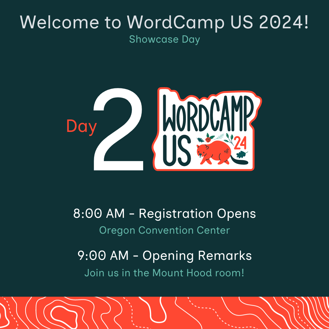 Day 2: WordCamp US 2024