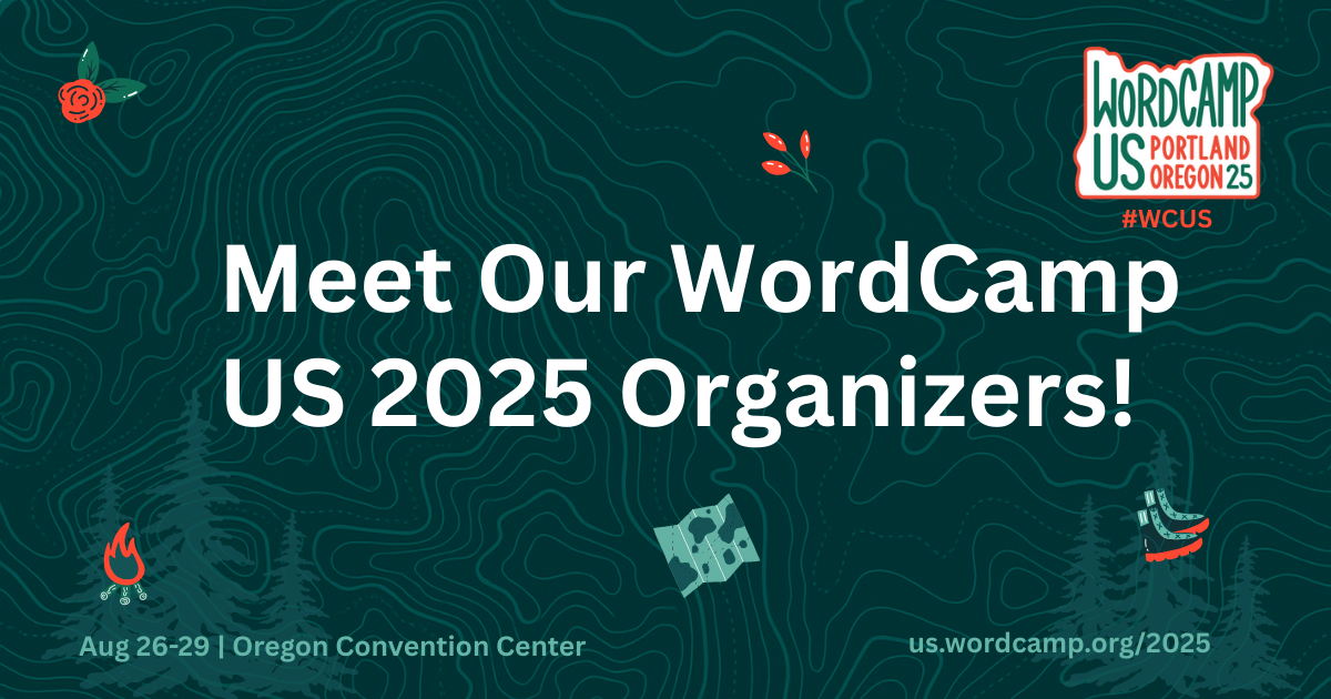 Meet our WordCamp US Organizers