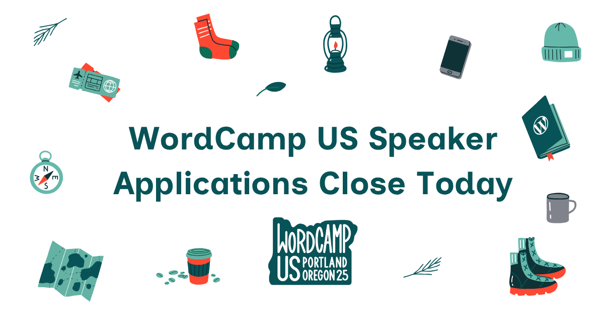 wordcamp us 2025 speaker applications close date