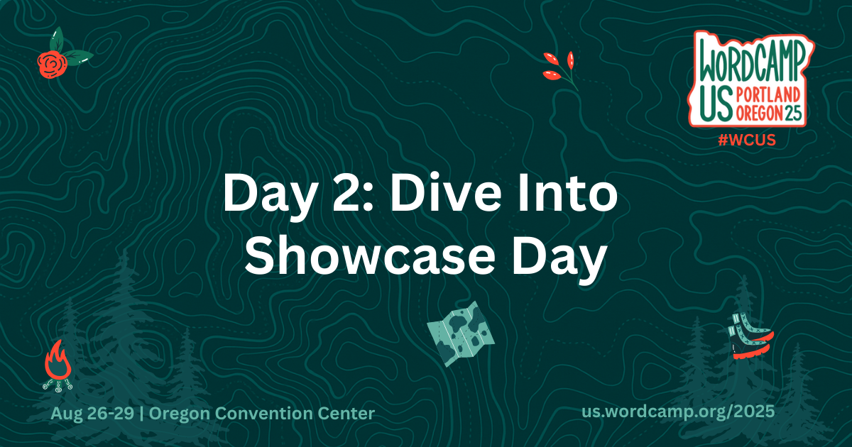 Day 2: Dive Into Showcase Day